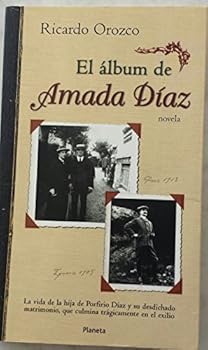 Paperback El album de Amada Diaz (Narrativa Planeta) (Spanish Edition) [Spanish] Book