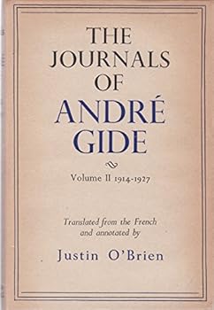 Hardcover The journals of Andre Gide, volume II, 1914-1927 Book