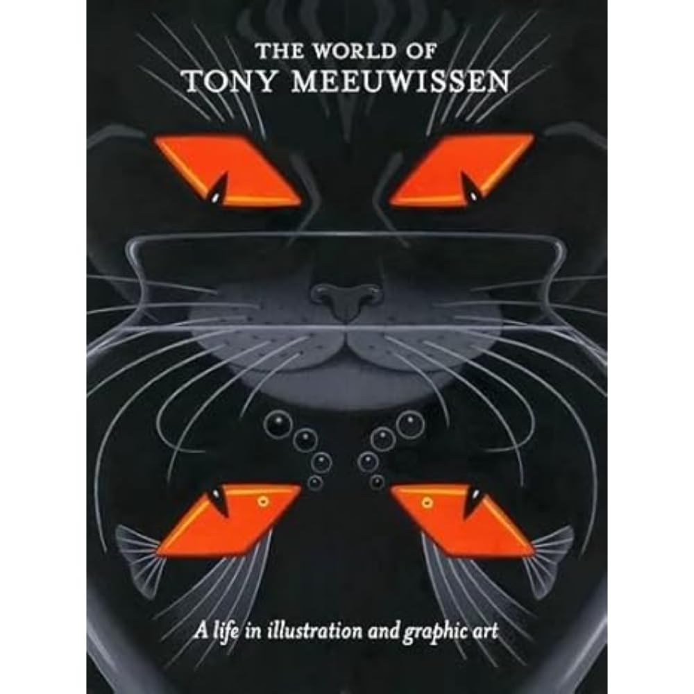The World of Tony Meeuwissen by Tony Meeuwissen - 9781913645199