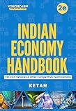  Indian Economy Handbook for UPSC Civil Services & Other Competitive Exams  2nd Edition  UPSC  State PCS  Mains  Prelims  Topic-wise PYQs  Ketanomy Comics