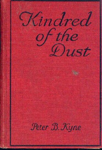 Kindred of the dust, B0008A4A6W Book Cover