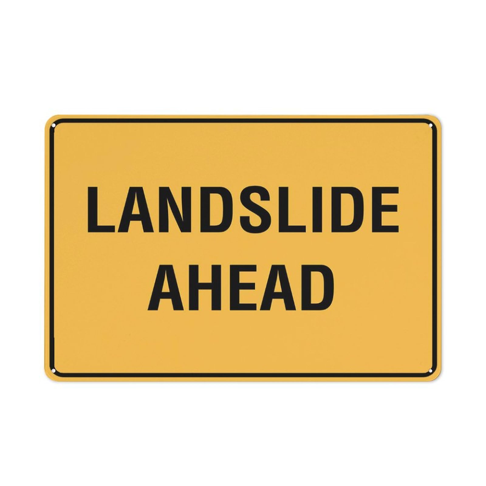 Landslide Ahead Sign 8X12 Inch Rust Free Aluminum Easy To Read & Sturdy Keep Out Outdoor Metal Signs For Home Farm Yard