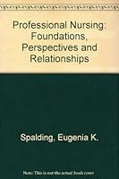 Professional Nursing 0397541821 Book Cover