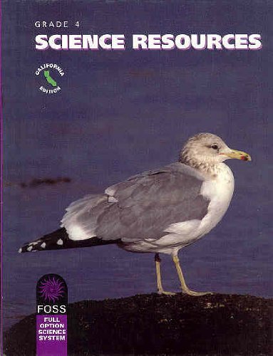 Foss: Science Resources, California Edition, Grade 4
