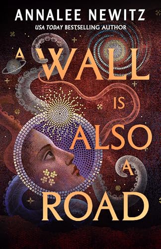 A Wall Is Also a Road