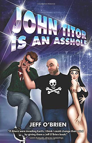 John Titor is an Asshole 1795854146 Book Cover