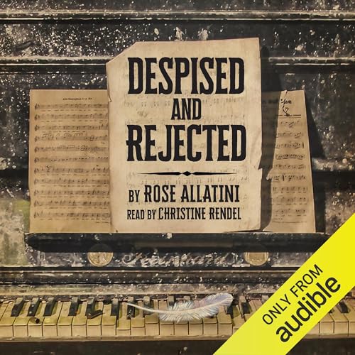 Despised and Rejected Audiolibro Por Rose Allatini arte de portada