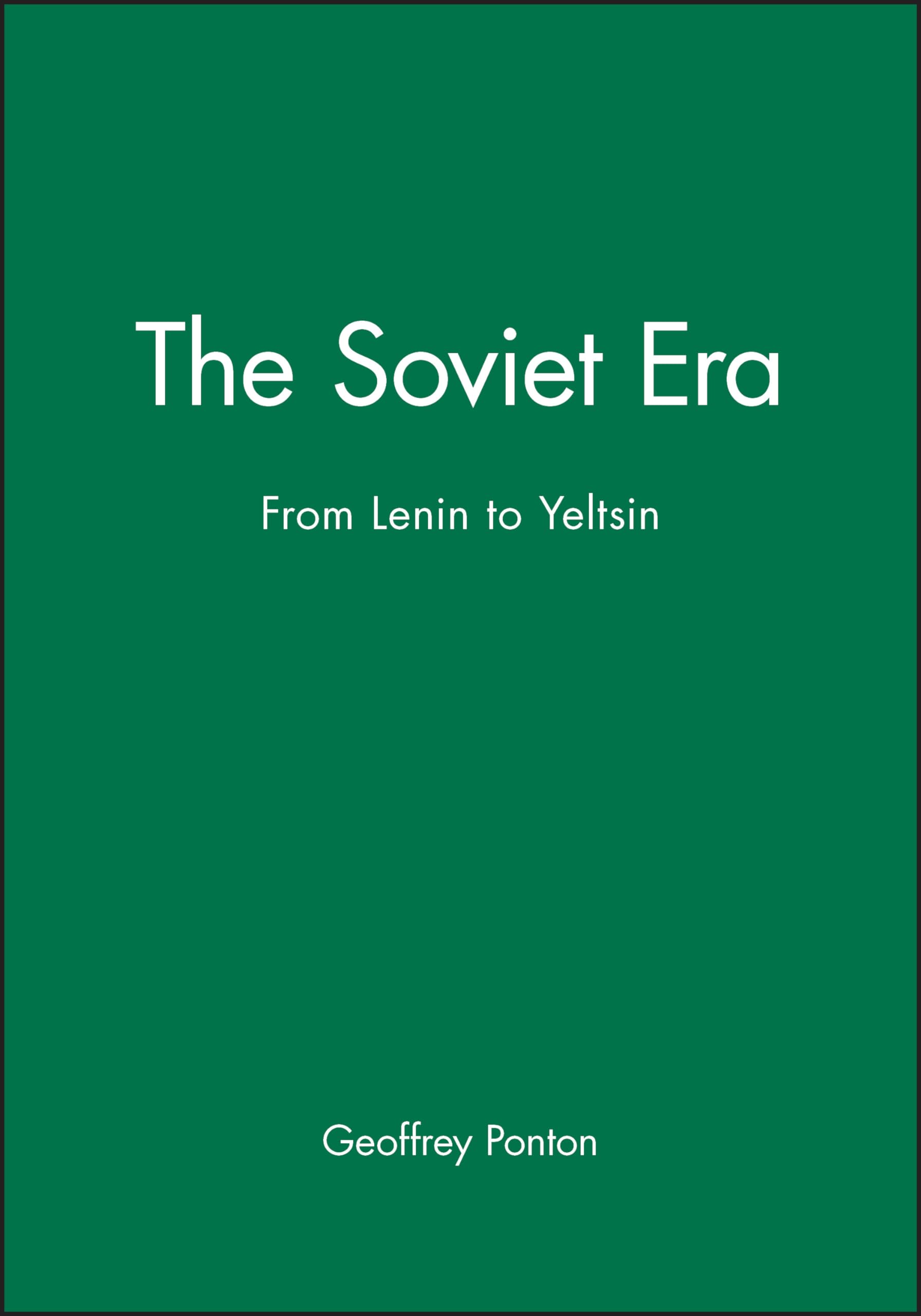 The Soviet Era by Geoffrey Ponton - 9780631187769