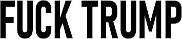 36 F.uck Trump Stickers 12 Medium 2x6 24 1x3 Phone Scrapbook Go Anywhere Anti Donald Trump Sucks - White