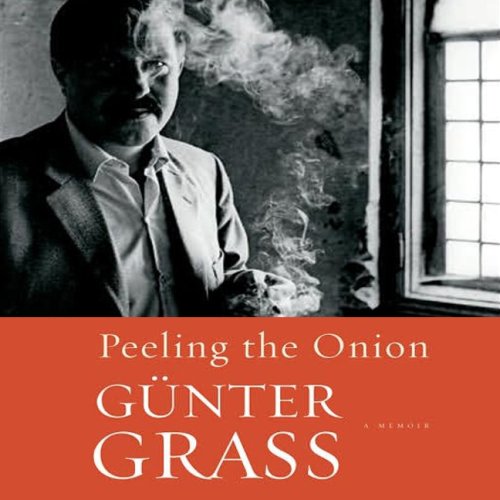 Peeling the Onion (Audible Audio Edition) Gunter Grass