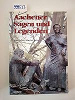 Aachener Sagen und Legenden 3930701812 Book Cover