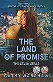 The Land of Promise, The Seven Seals: A Young Adult Mystery Thriller (Secret Societies and the Sisterhood Sleuths)