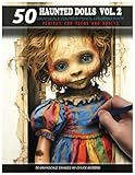  50 Haunted Dolls Vol. 2: Grayscale Colored Pencil Coloring Book (Chuck Moberg\'s 50 Grayscale Horror Series)