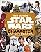 Star Wars Character Encyclopedia, New Edition