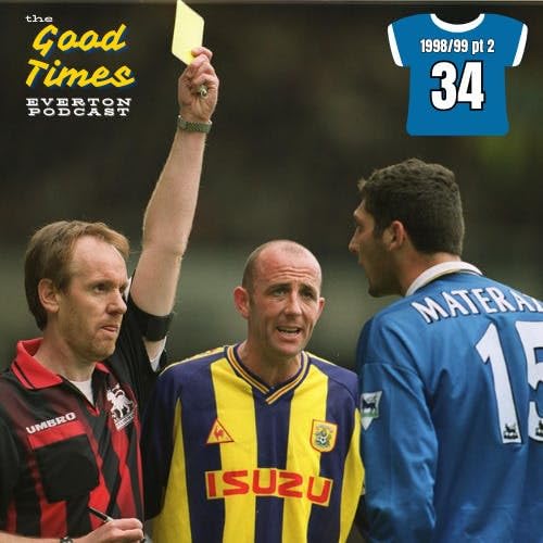 Good Times - Number 34: 1998/99 (Part 2)
