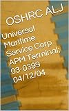  Universal Maritime Service Corp. APM Terminal; 03-0399 04/12/04 (English Edition)