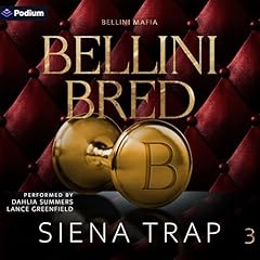 Bellini Bred Audiobook By Siena Trap cover art