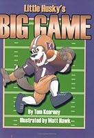 Little Husky's Big Game 0974545406 Book Cover
