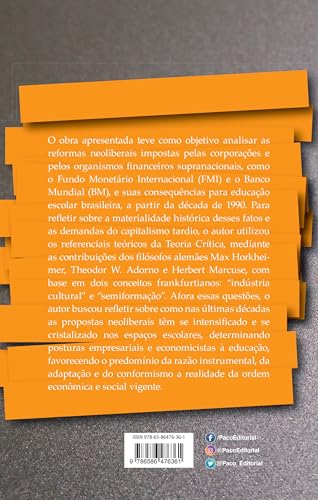 Teoria Crítica, Neoliberalismo e Educação: Análise Reflexiva da Realidade Educacional Brasileira a P