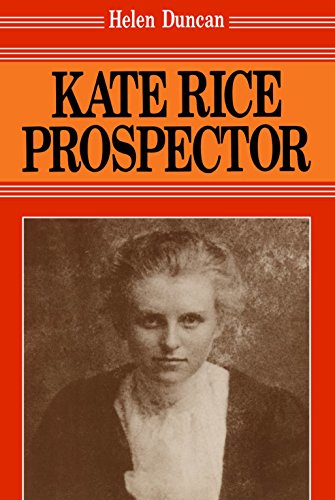 Kate Rice: Prospector (English Edition)