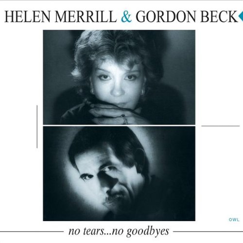 No Tears, No Goodbyes [Audio CD] Helen Merrill & Gordon Beck