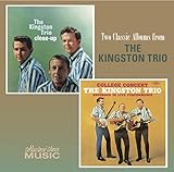 Two Classic Album from The Kingston Trio: Close-Up/College Concert