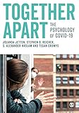  Together Apart: The Psychology of COVID-19