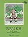 Brush (Reading Rainbow 88) (English and Spanish Edition)