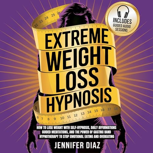 Page de couverture de Extreme Weight Loss Hypnosis