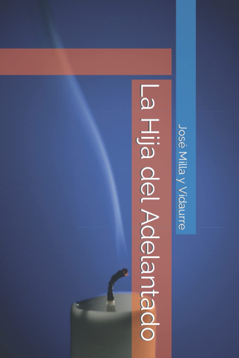 La Hija del Adelantado (Spanish Edition)