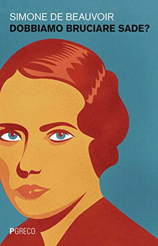 Dobbiamo Bruciare Sade?