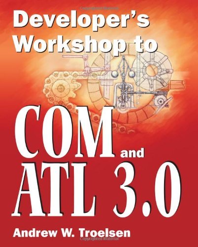 Developer’S Workshop To Com And Atl 3.0 cover