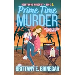 Prime Time Murder Audiolibro Por Brittany E. Brinegar arte de portada