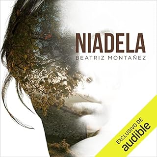 Niadela Audiolibro Por Beatriz Montañez arte de portada