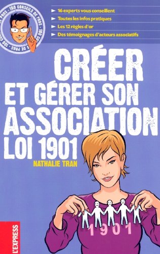 Créer et gérer son association Loi 1901