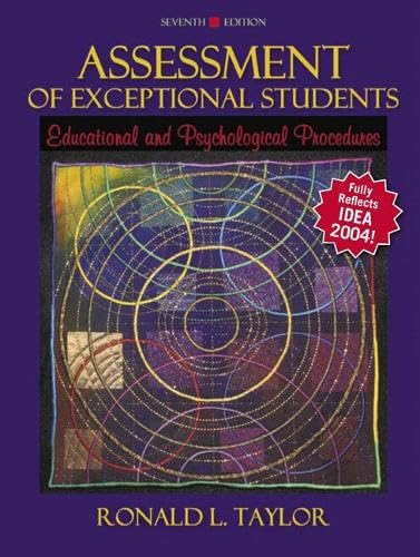 Assessment of Exceptional Students: Educational and Psychological Procedures (7th Edition)