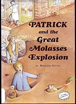 Hardcover Patrick and the Great Molasses Explosion Book