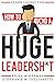 Learn Laugh Lead: How to Avoid a Huge Leadersh*t