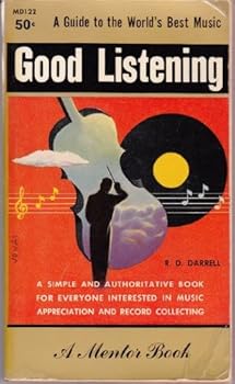 Paperback Good listening: With a rev. and up-to-date index-discography (A Mentor book) Book