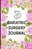 Bariatric Surgery Journal: Daily Food Dairy And Goal Tracker Planner Focus in your Weight Loss Journey Gastric Sleeve Journal For Women And Men