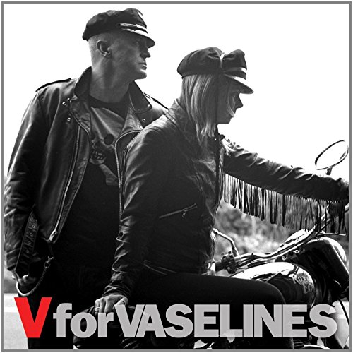 V For Vaselines
