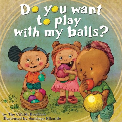 Click to get Do You Want To Play With My Balls