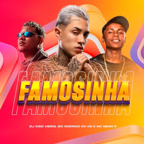 Dj Caio Vieira, MC MENO K & MC Rodrigo do CN