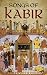 Songs of Kabir (Dover Books on Literature & Drama)