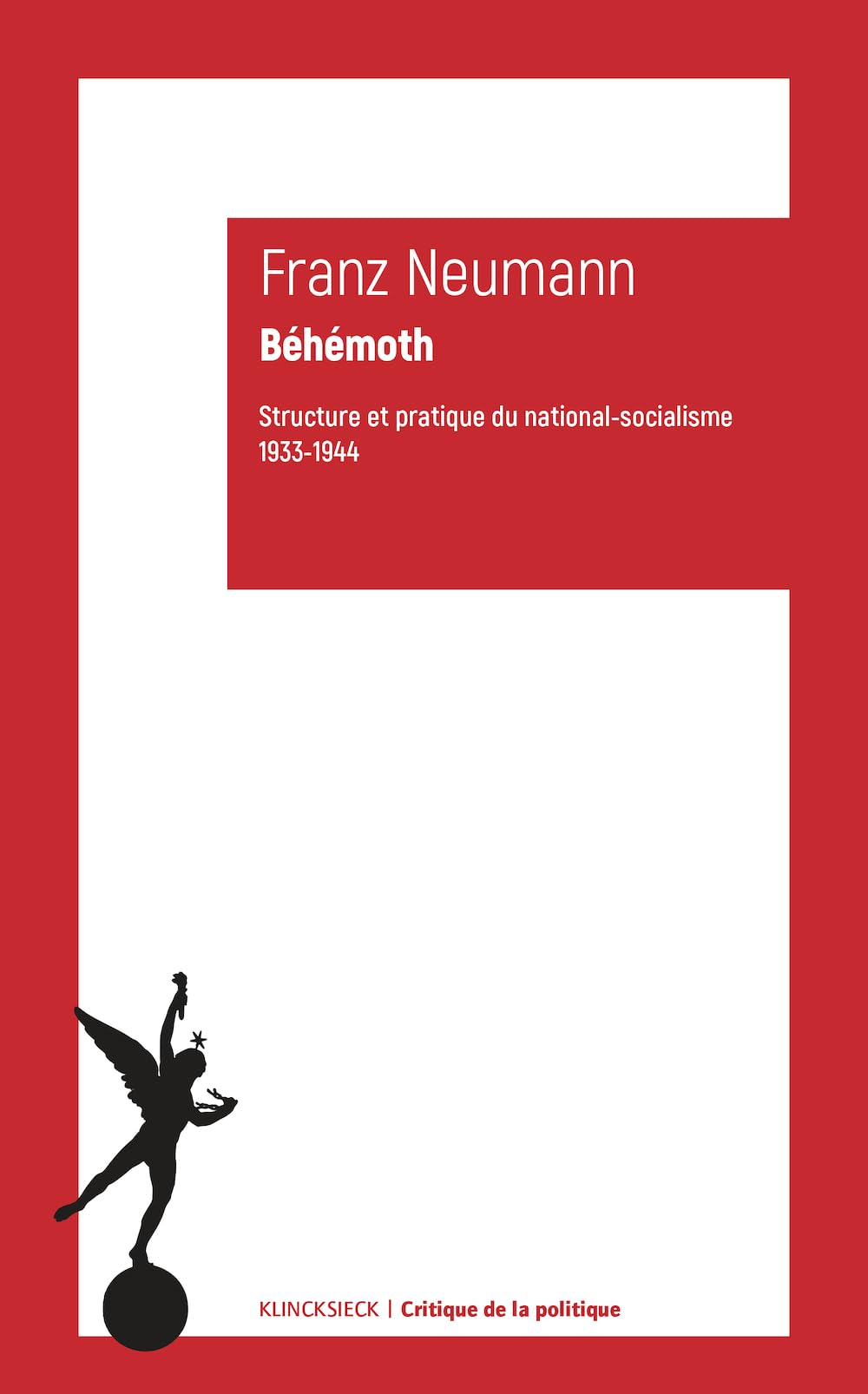 Béhémoth: Structure et pratique du national-socialisme 1933-1944