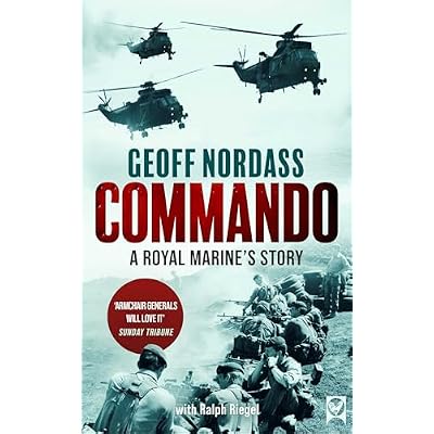 COMMANDO a Royal Marine&rsquo;s Story