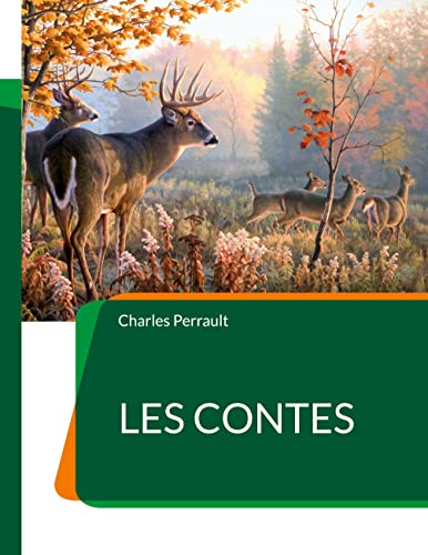 Les Contes: Les célébrissimes de Perrault (French Edition)