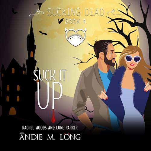 Suck It Up by Andie M. Long episode artwork