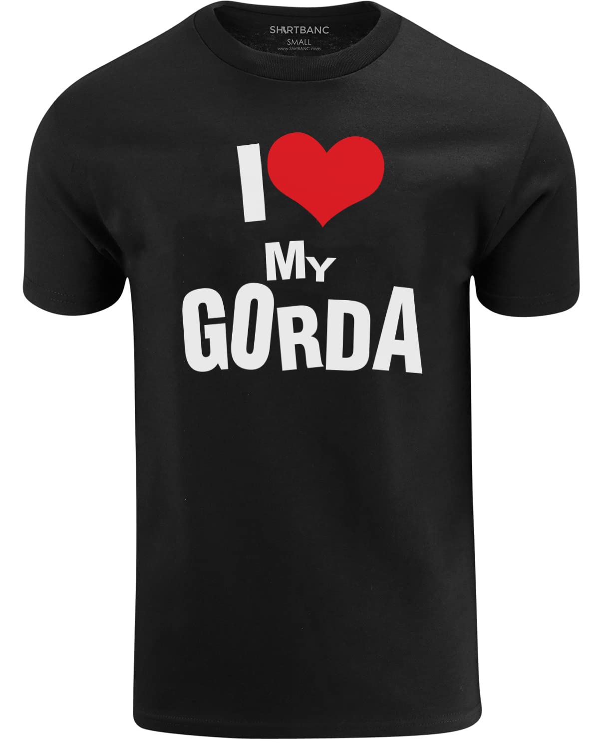 ShirtBANCShirtBANC I Love My Gorda Shirt Cute Boyfriend Heart Couples Valentines Day Tee