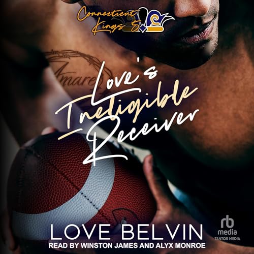 Love's Ineligible Receiver by Love Belvin episode artwork